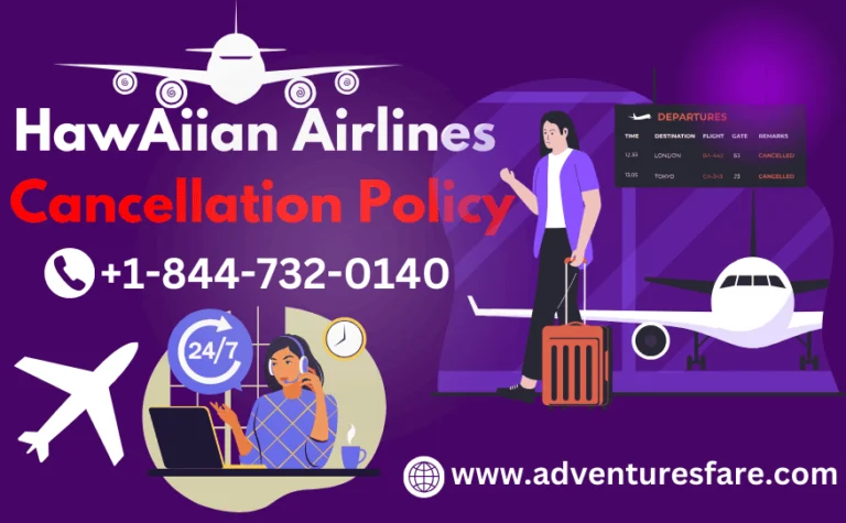 Hawaiian Airlines Cancellation Policy