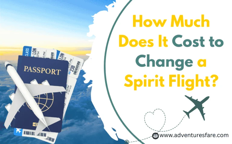 How Much Does It Cost to Change a Spirit Flight?